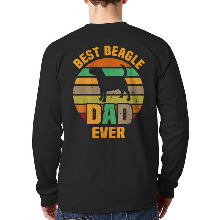 Best Beagle Dad Ever Retro Vintage Dog Lover  Back Print Long Sleeve T-shirt