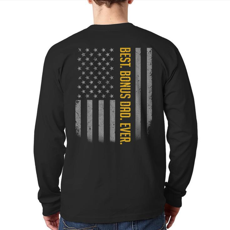 Best Bonus Dad Ever American Flag  For Fathers Day Back Print Long Sleeve T-shirt