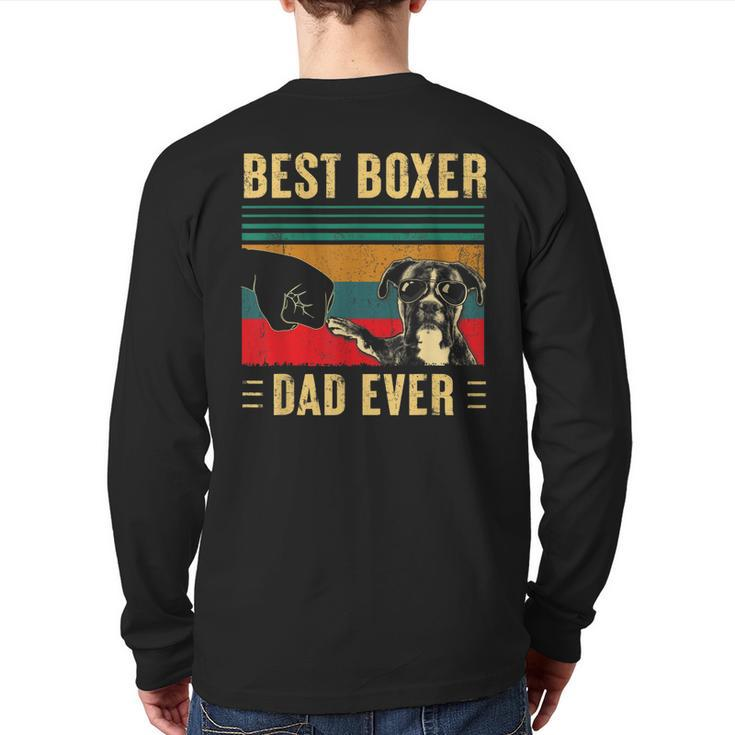 Best Boxer Dad Ever  Boxer Dog Dad Father's Day Back Print Long Sleeve T-shirt