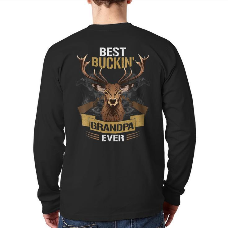 Best Buckin' Grandpa Ever Deer Hunters Back Print Long Sleeve T-shirt