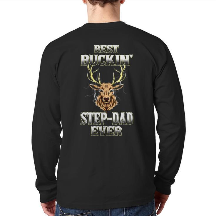 Best Buckin' Stepdad Ever Deer Hunting Bucking Dad Grandpa Back Print Long Sleeve T-shirt