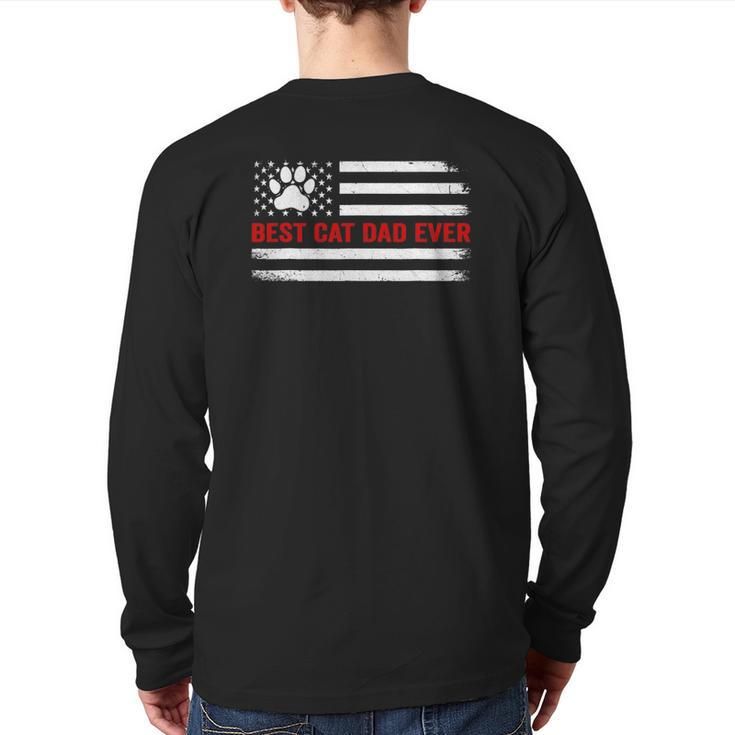Best Cat Dad Ever American Flag Cat Lovers Father's Day Back Print Long Sleeve T-shirt
