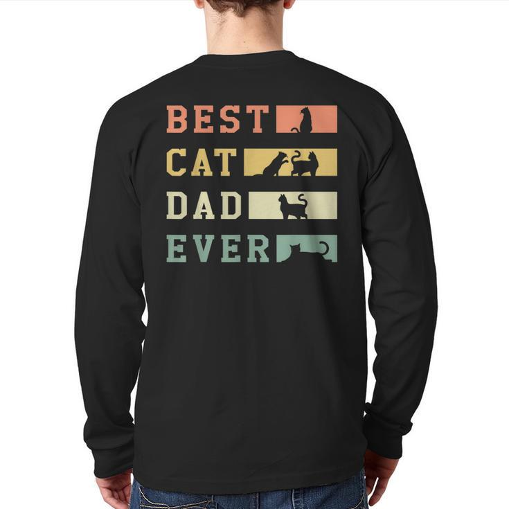Best Cat Dad Ever Fathers Day Papa Paw Love Kitten Meow Back Print Long Sleeve T-shirt