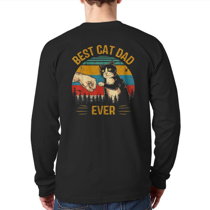 Best Cat Dad Ever Paw Fist Bump Fit Vintage Retro Daddy Back Print Long Sleeve T-shirt