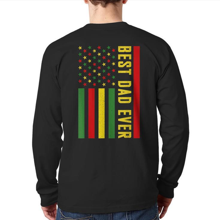 Best Dad Ever American Flag Junenth Father's Day Back Print Long Sleeve T-shirt