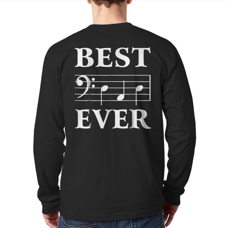 Best Dad Ever Bass Clef Musician Father's Day Tshirt Back Print Long Sleeve T-shirt