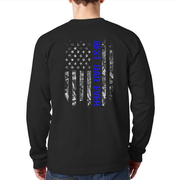 Best Dad Ever Thin Blue Line Family Back Print Long Sleeve T-shirt