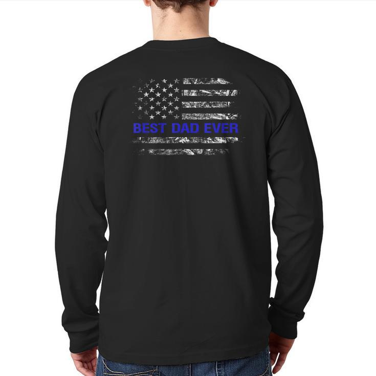 Best Dad Ever Thin Blue Line Pride Back Print Long Sleeve T-shirt