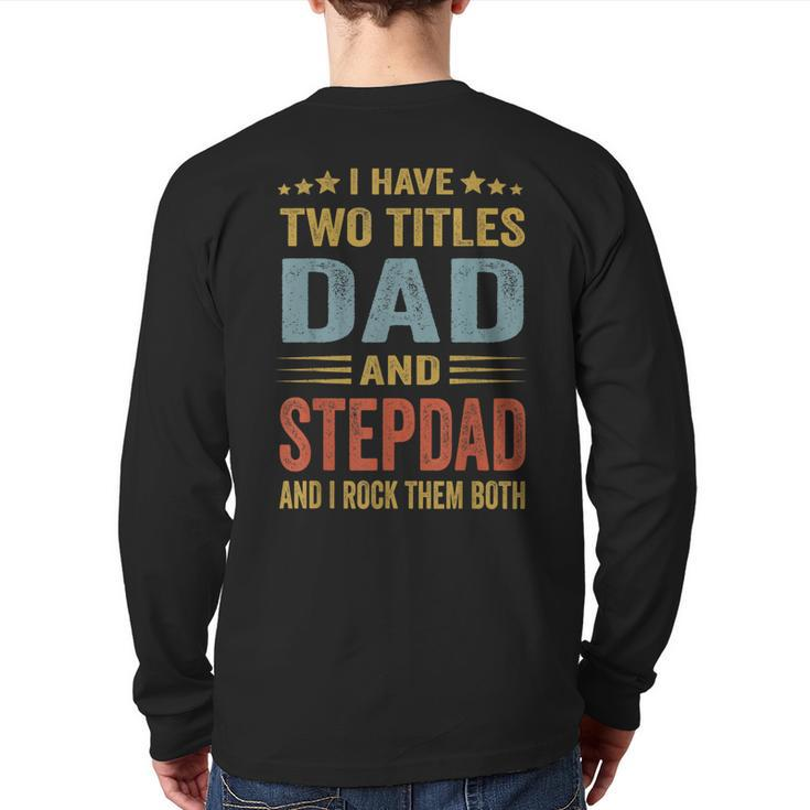 Best Dad And Stepdad Cute Fathers Day From Wife V3 Back Print Long Sleeve T-shirt
