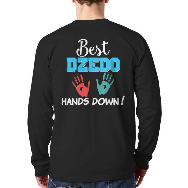 Best Dzedo Hands Down Dad Grandpa Father Day Lovely Back Print Long Sleeve T-shirt
