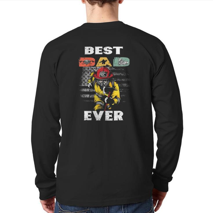 Best Firefighter Dad Ever American Flag Freaking Father Day Back Print Long Sleeve T-shirt