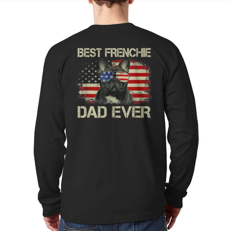 Best Frenchie Dad Ever Bulldog American Flag Back Print Long Sleeve T-shirt