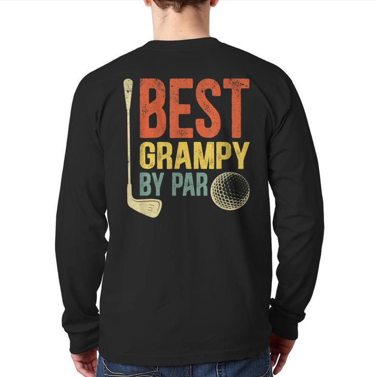 Best Grampy By Par Father's Day Golf  Grandpa  Back Print Long Sleeve T-shirt