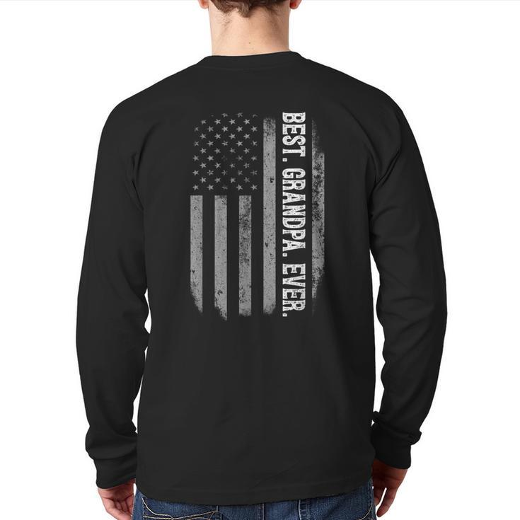 Best Grandpa Ever Vintage American Flag Father's Day  Back Print Long Sleeve T-shirt