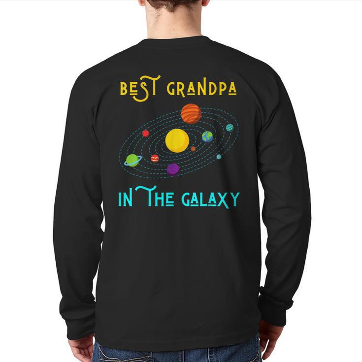 Best Grandpa In The Galaxy Milky Way Dad Science Space Back Print Long Sleeve T-shirt