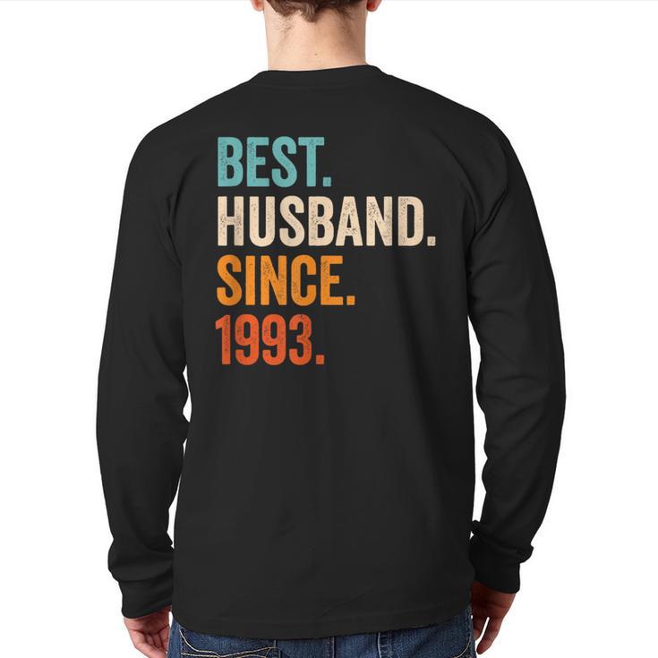 Best Husband Since 1993 30Th Wedding Anniversary Back Print Long Sleeve T-shirt