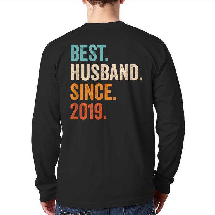 Best Husband Since 2019 4Th Wedding Anniversary Back Print Long Sleeve T-shirt