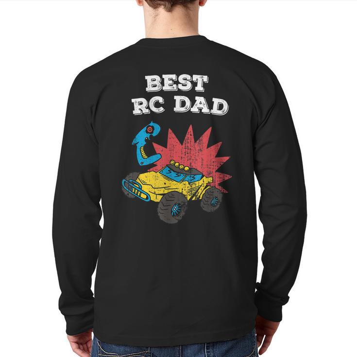 Best Rc Dad Model Building Remote Controlled Car Truck Back Print Long Sleeve T-shirt