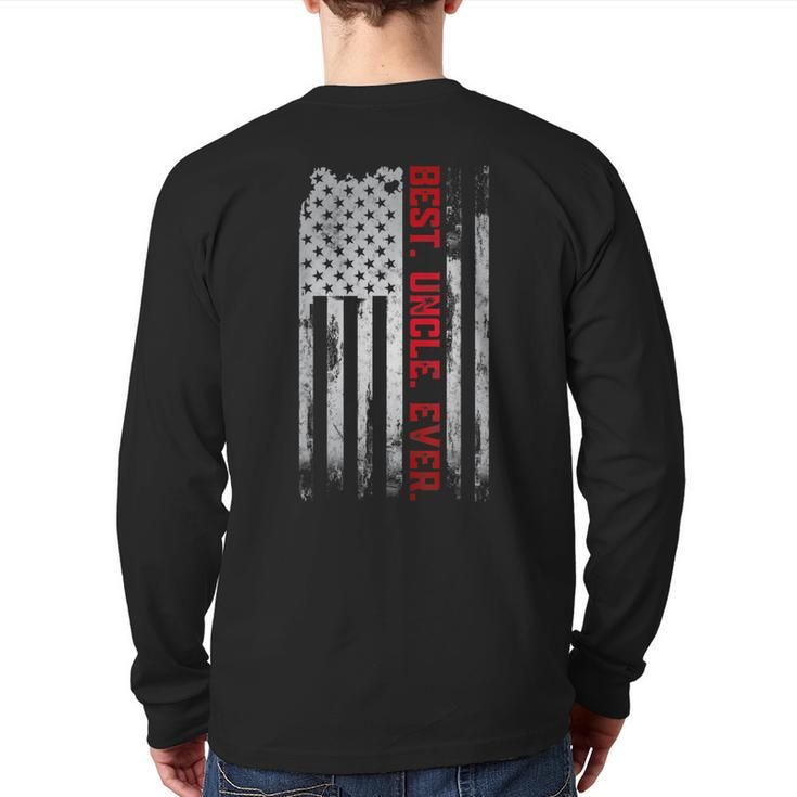Best Uncle Ever American Usa Flag Father’S Day For Dad Back Print Long Sleeve T-shirt