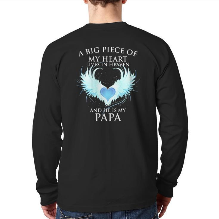 A Big Piece Of My Heart Lives In Heaven And He Is My Papa Te Back Print Long Sleeve T-shirt