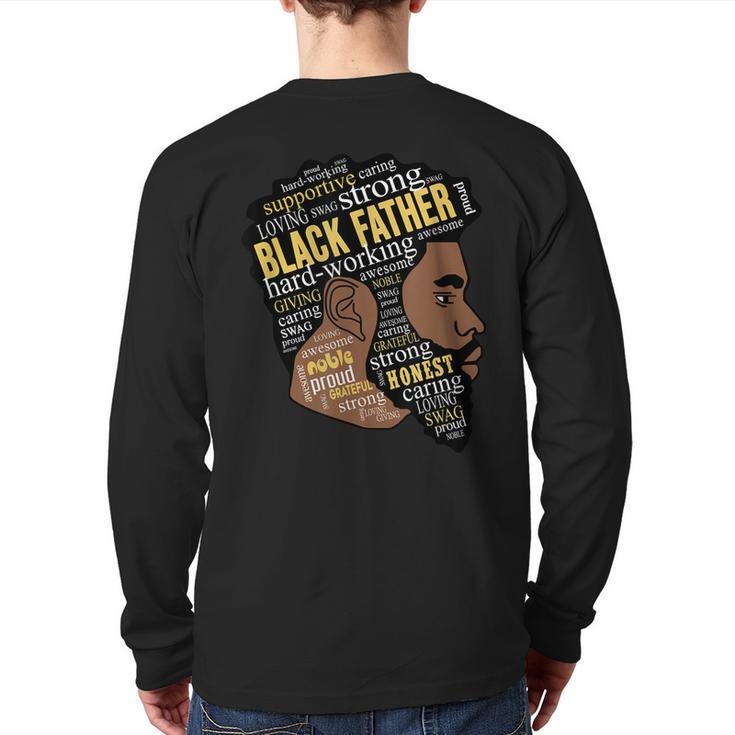 Black Father Black Lives Matter Black Dad Father's Day Back Print Long Sleeve T-shirt