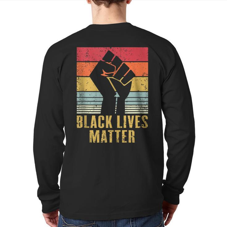Black Lives Matter Blm Protest Black Fist Vintage Retro Back Print Long Sleeve T-shirt