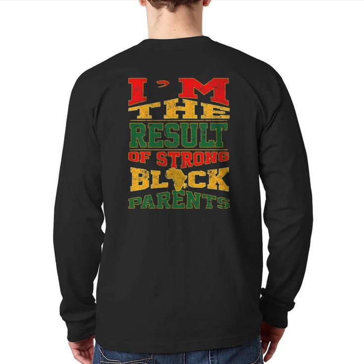 Black Parents Pro Black African American Back Print Long Sleeve T-shirt