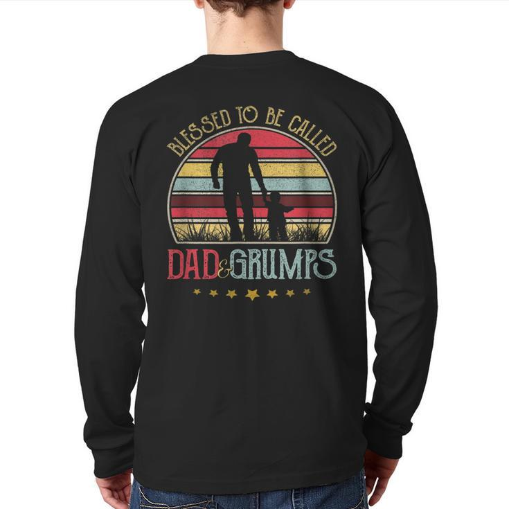 Blessed To Be Called Dad And Grumps Vintage Fathers Day Back Print Long Sleeve T-shirt