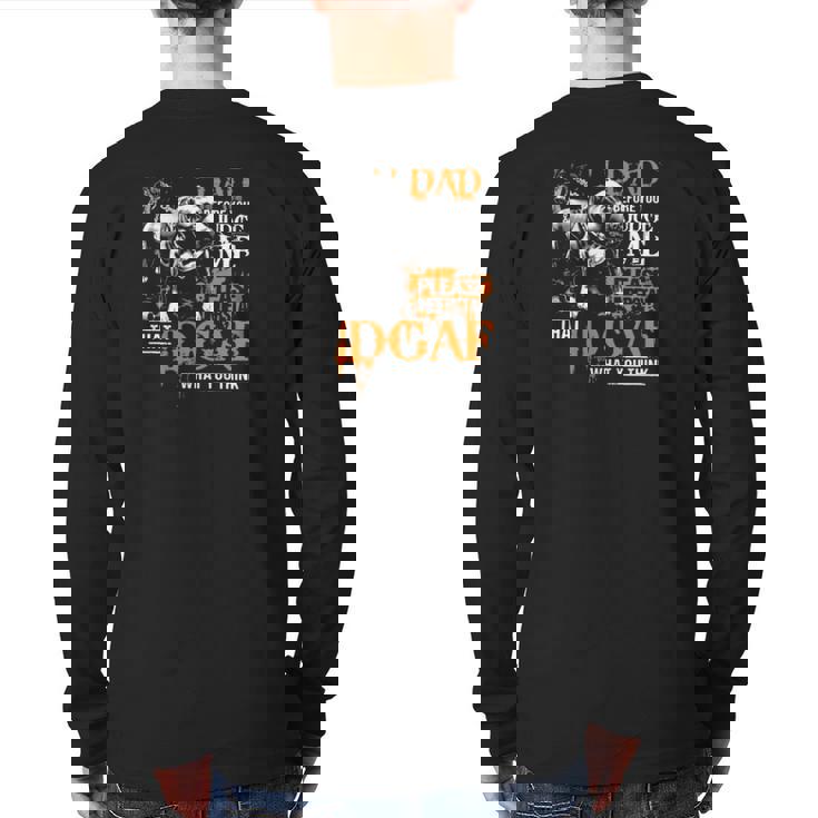 I Was Born To Be A Pitbull Dad Before You Judge Me Please Understand That Idgaf What You Think Dog Lovers Back Print Long Sleeve T-shirt