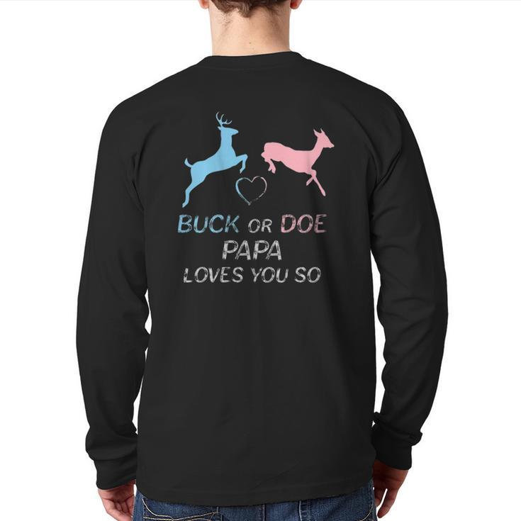 Buck Or Doe Baby Gender Reveal Papa Back Print Long Sleeve T-shirt