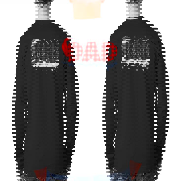 Buffalo Plaid Family Matching Dad Christmas Pajama Back Print Long Sleeve T-shirt