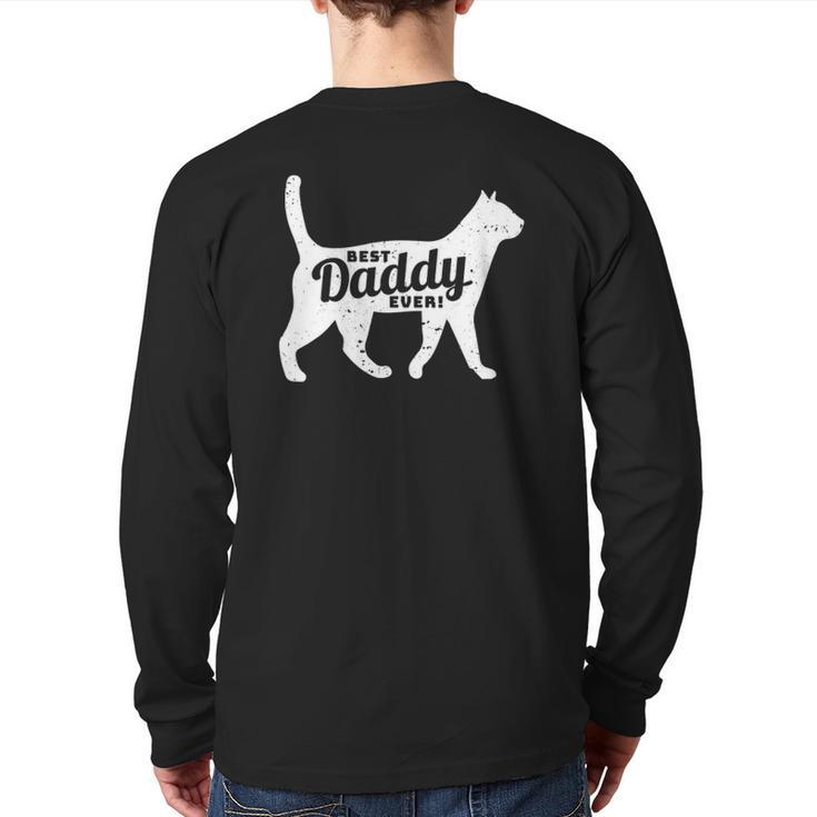Cat Daddy Dad Pet Lover Fathers Day Men Tee Back Print Long Sleeve T-shirt
