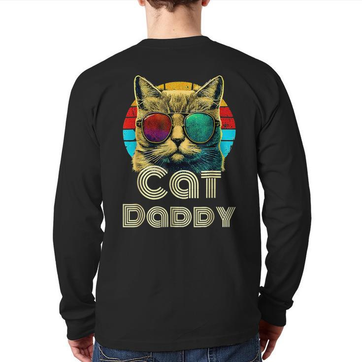 Cat Daddy Cat Dad Sunglasses 80S 90S Vintage Father Day Cat Dad  Back Print Long Sleeve T-shirt