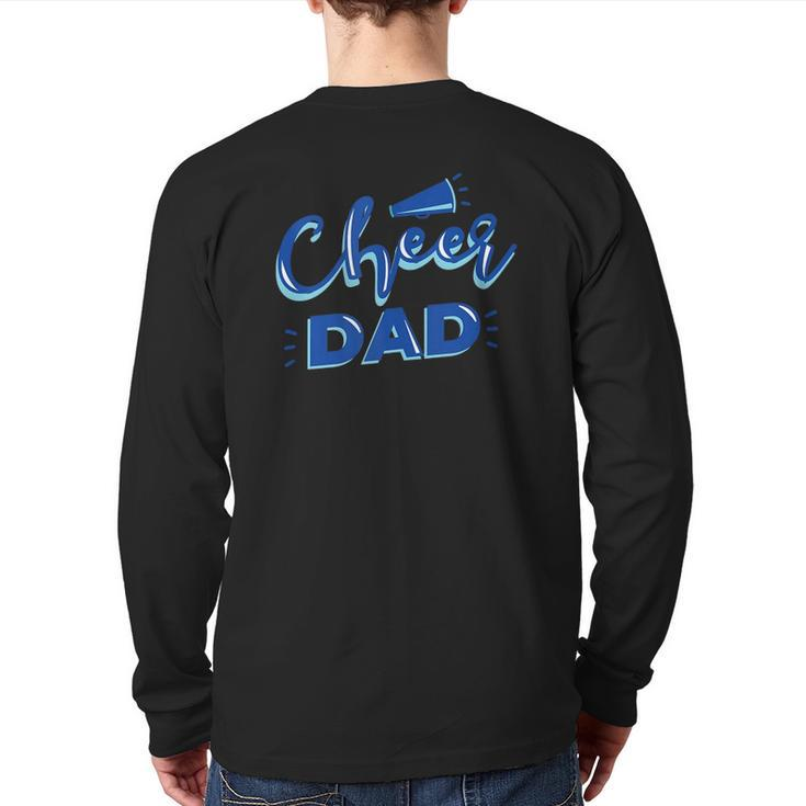 Cheer Dad Proud Cheerleader Father Cheer Parent Back Print Long Sleeve T-shirt