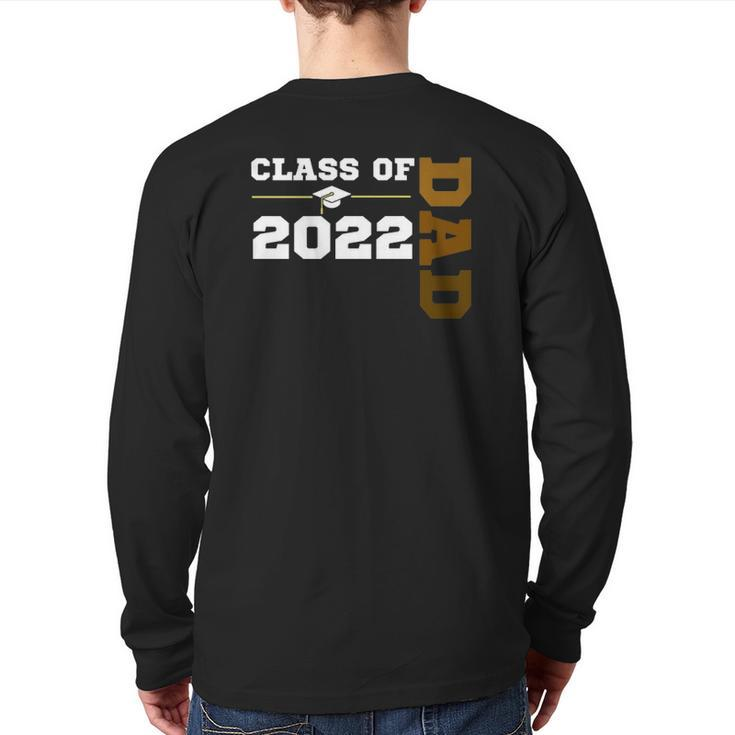 Class Of 2022 Senior Class Grad Proud Dad Melanin Hbcu Color Back Print Long Sleeve T-shirt