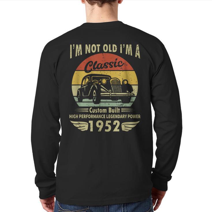 Im Classic Car 70Th Birthday 70 Years Old Born In 1952 Back Print Long Sleeve T-shirt