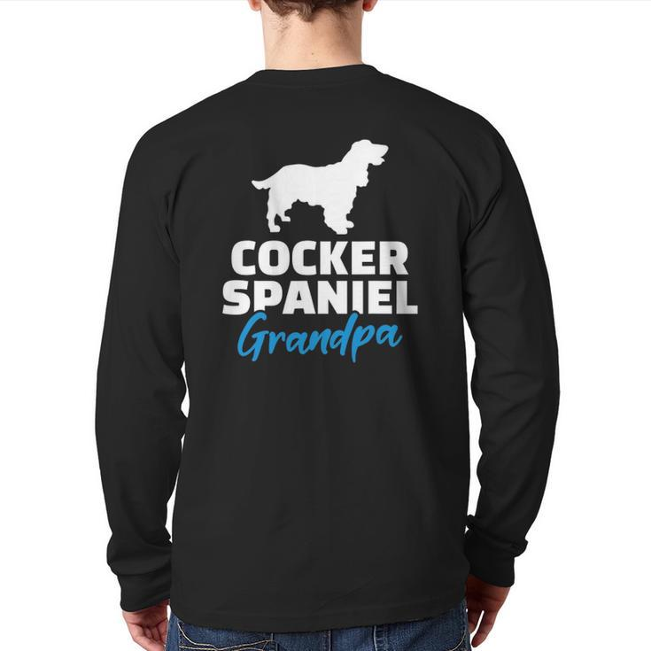 Cocker Spaniel Grandpa Grandfather Back Print Long Sleeve T-shirt