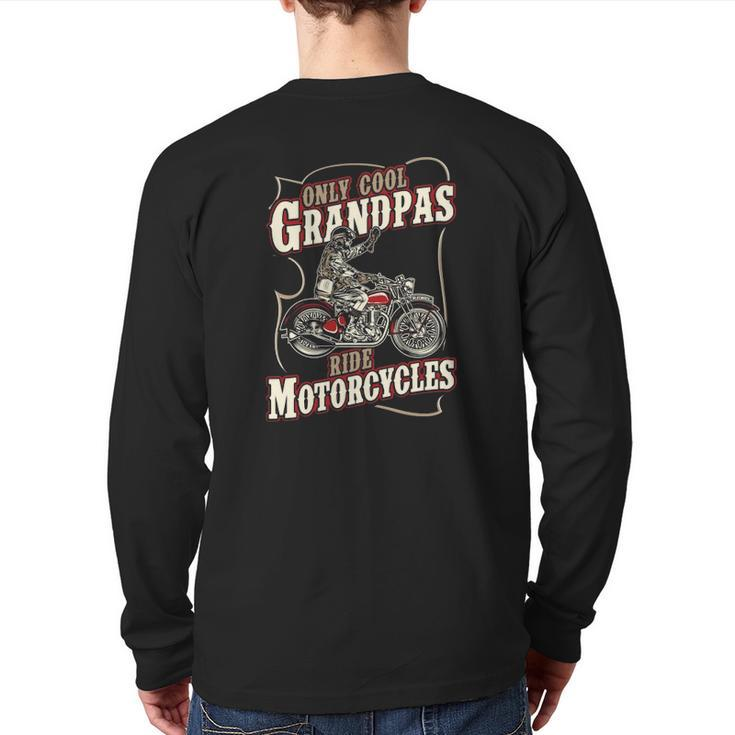 Only Cool Grandpas Ride Motorcycles Grandfather Biker Back Print Long Sleeve T-shirt