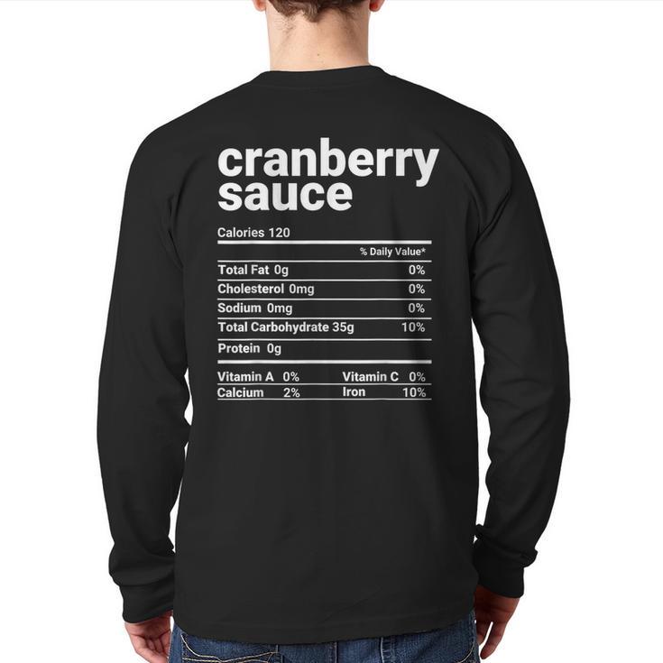 Cranberry Sauce Nutrition Facts Thanksgiving Costume Back Print Long Sleeve T-shirt