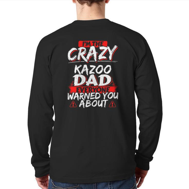 Crazy Kazoo Dad Hobby Back Print Long Sleeve T-shirt