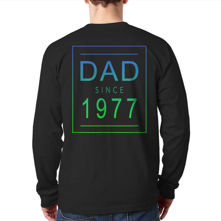 Dad Since  1977  77  Aesthetic Promoted To Daddy  Father Bbjzzqj Back Print Long Sleeve T-shirt