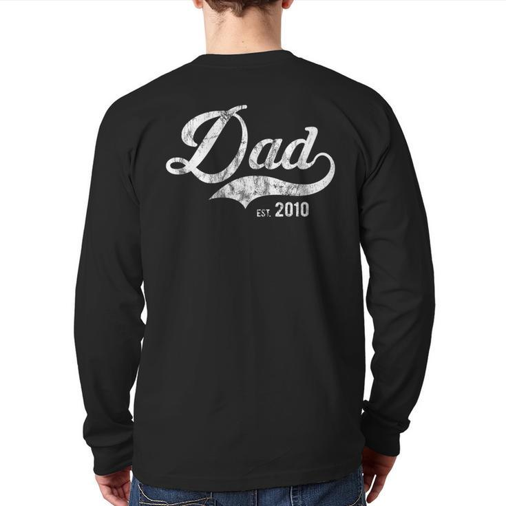 Dad Est 2010 Worlds Best Father's Day We Love Daddy Back Print Long Sleeve T-shirt