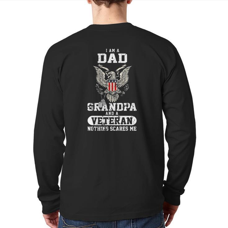 I Am A Dad Grandpa And A Veteran Back Print Long Sleeve T-shirt