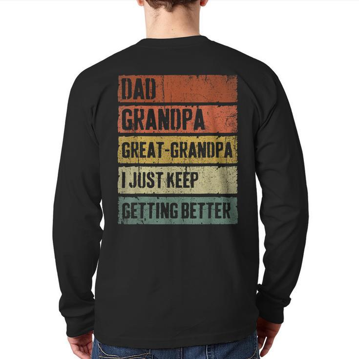 Dad Granpa Great Grandpa For Fathers Day  Back Print Long Sleeve T-shirt