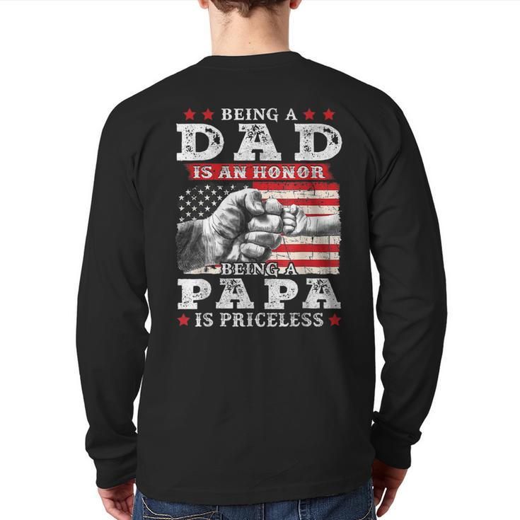 Being Dad Is An Honor Being Papa Is Priceless Usa Flag  Back Print Long Sleeve T-shirt