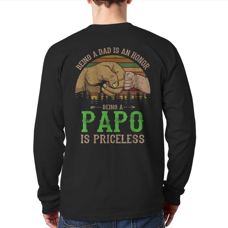 Dad Is Honor Being Papo Priceless Fathers Day Back Print Long Sleeve T-shirt