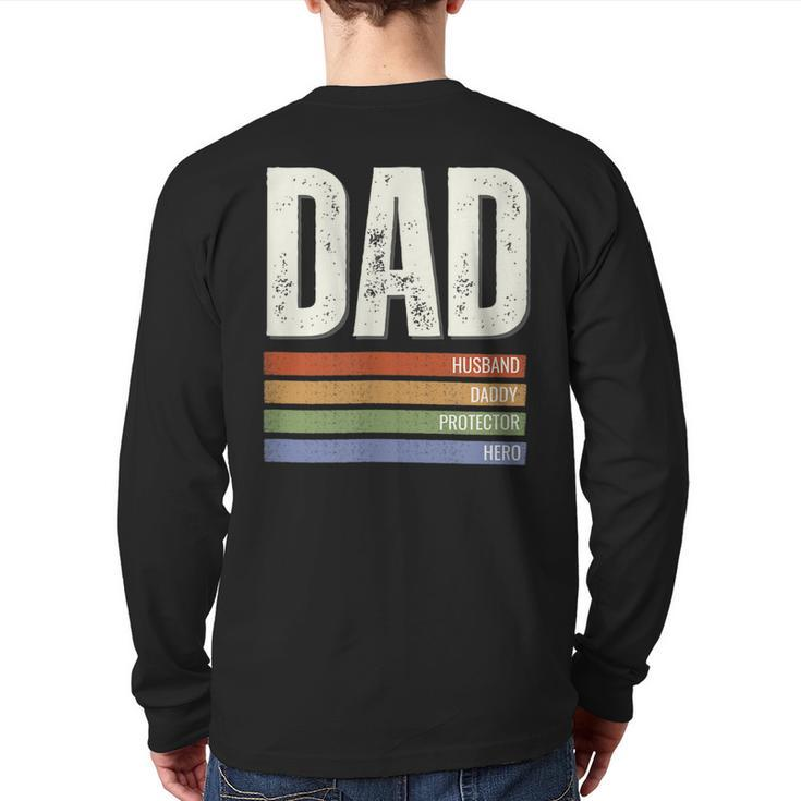 Dad Husband Daddy Protector Hero  Back Print Long Sleeve T-shirt