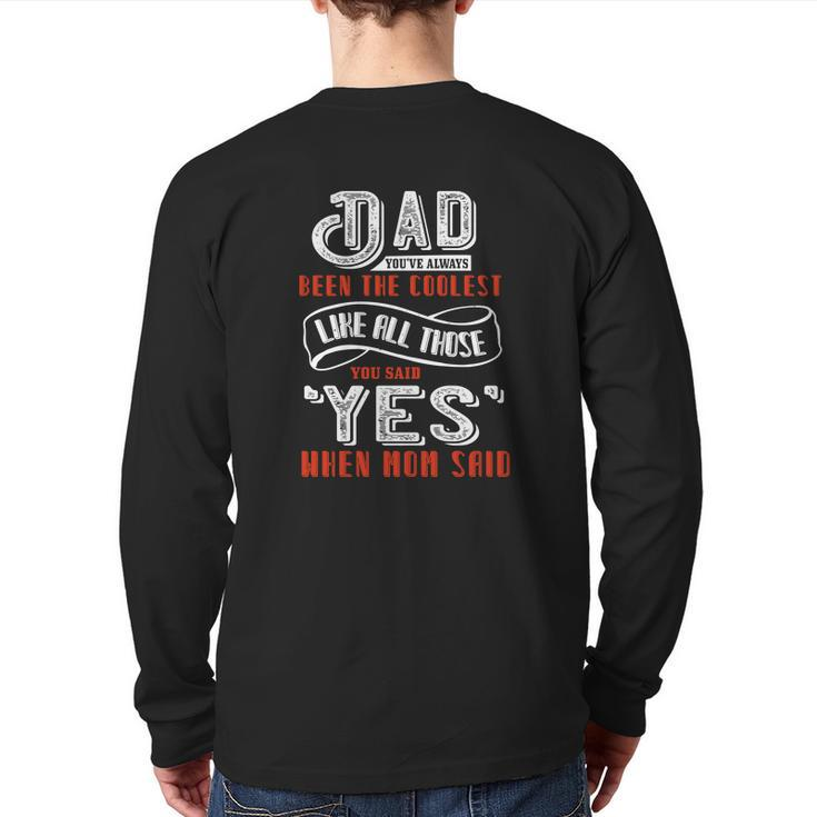 Dad You’Ve Always Been Back Print Long Sleeve T-shirt