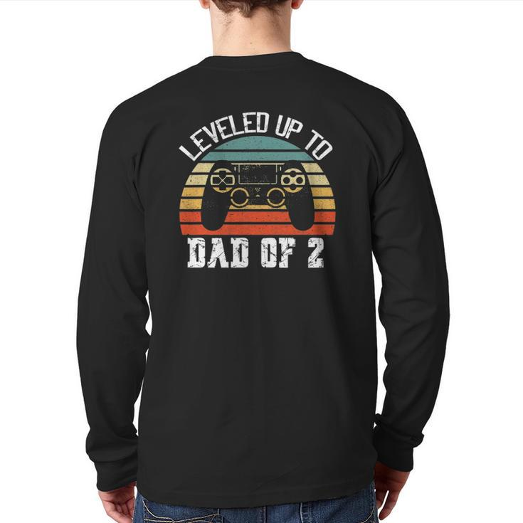 Daddy Again Leveled Up To Dad Of 2 Dad Back Print Long Sleeve T-shirt