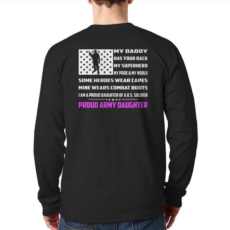 My Daddy Has Your Back My Superhero Proud Army Daughter Back Print Long Sleeve T-shirt
